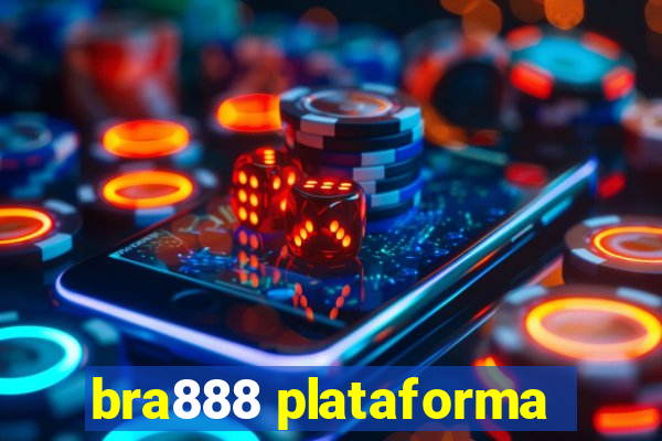 bra888 plataforma